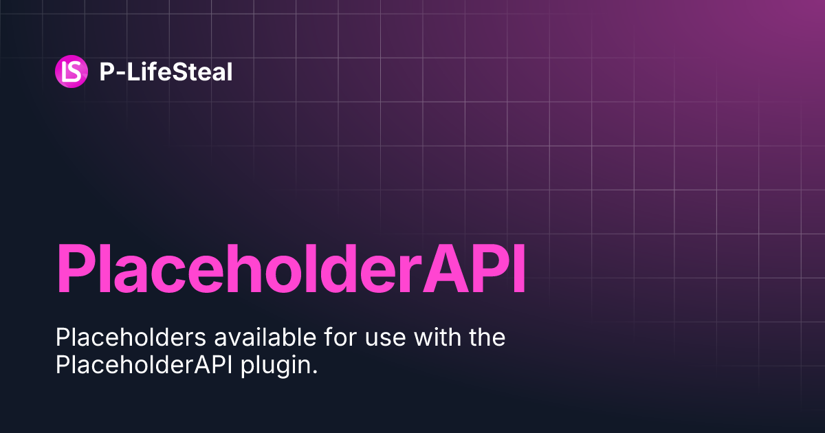 Placeholderapi p lifesteal